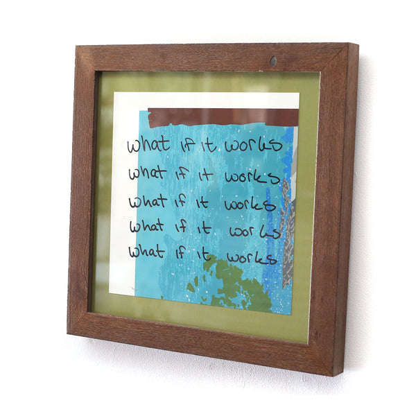 Framed What If It Works Print by Jake Early & Lisa Olson