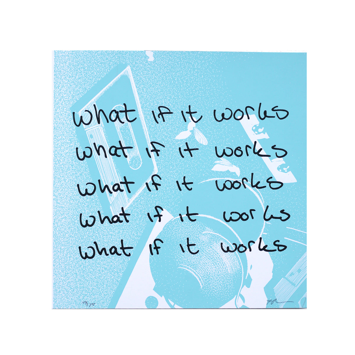 What If It Works Print by Jake Early & Lisa Olson