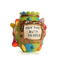 'May They Burn...' Vase by Karla Medina