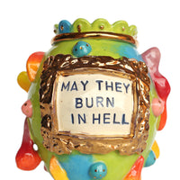 'May They Burn...' Vase by Karla Medina