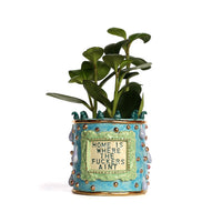 'Home is Where...' Planter by Karla Medina