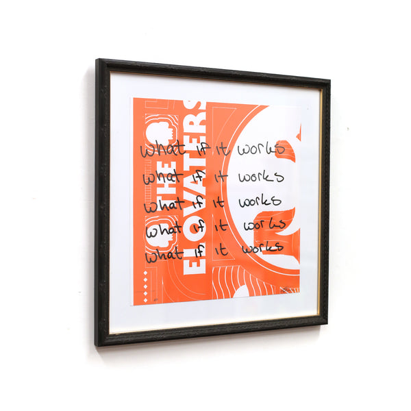 Framed What If It Works Print by Jake Early & Lisa Olson