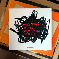 Anxieties of an Immigrant Father Book by Safwat Saleem