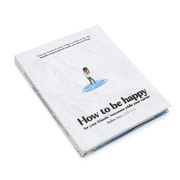 How to Be Happy by Safwat Saleem