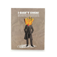 I Can't Even by Safwat Saleem