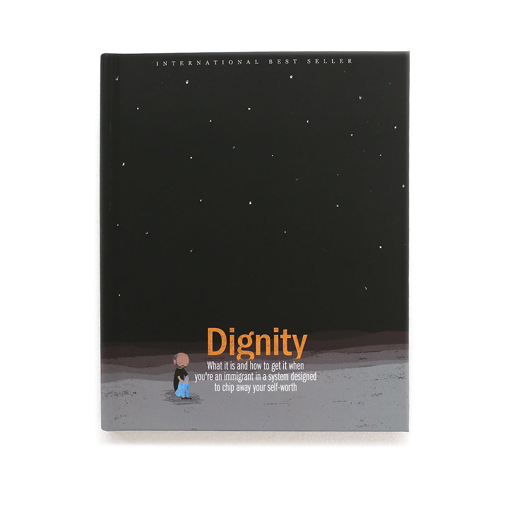 Dignity by Safwat Saleem