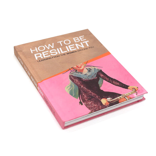 How to be Resilient by Safwat Saleem