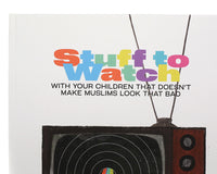 Stuff to Watch by Safwat Saleem