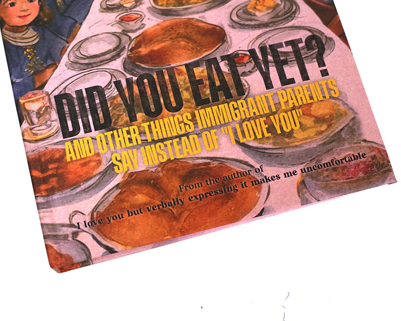 Did You Eat Yet? by Safwat Saleem
