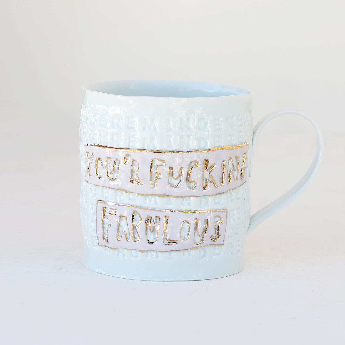 'You'R F*cking Fabulous' Mug by Stepanka Summer