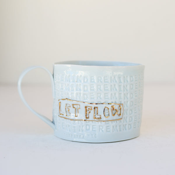 'Let Shit Go' Mug by Stepanka Summer