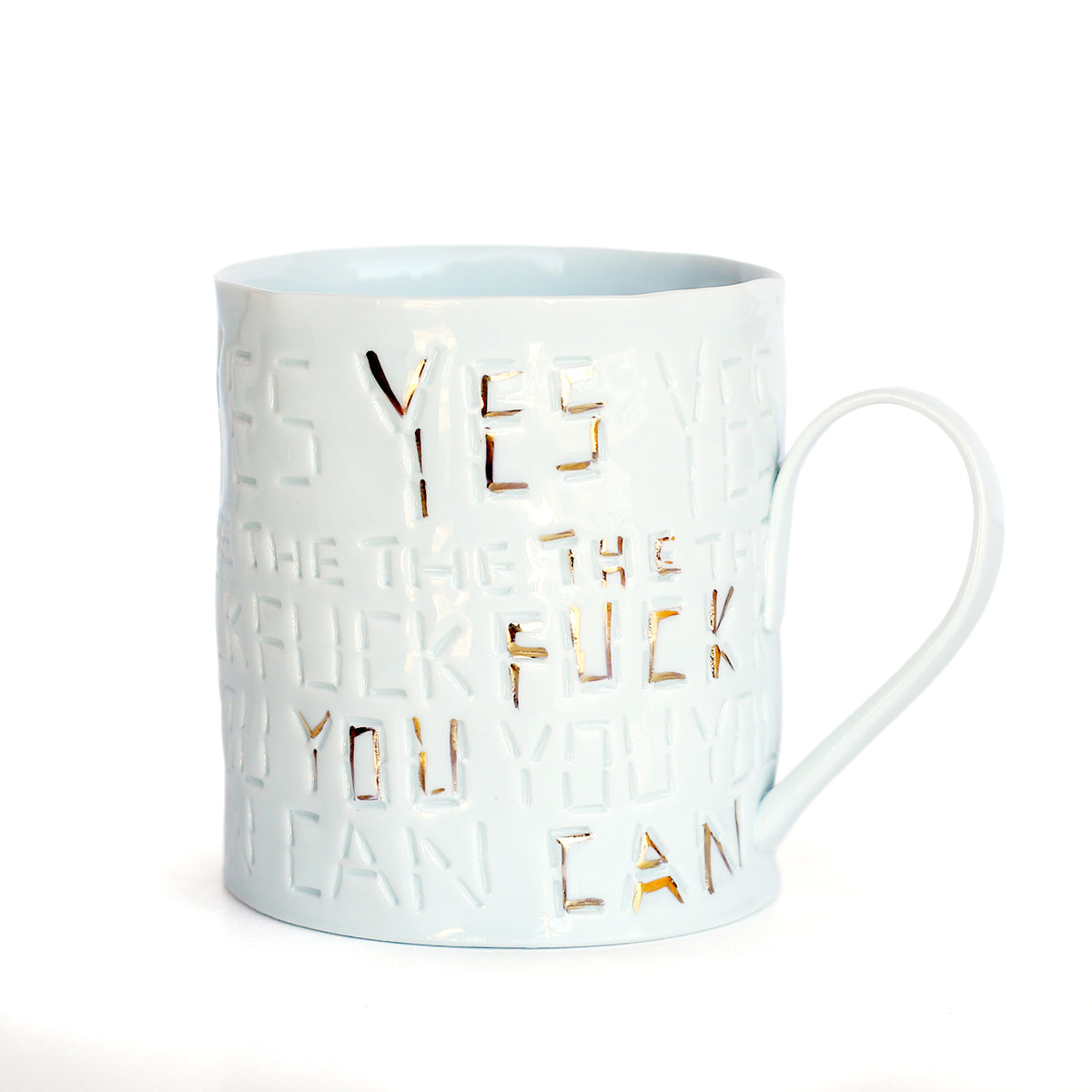 'Yes the F*ck You Can' Mug by Stepanka Summer